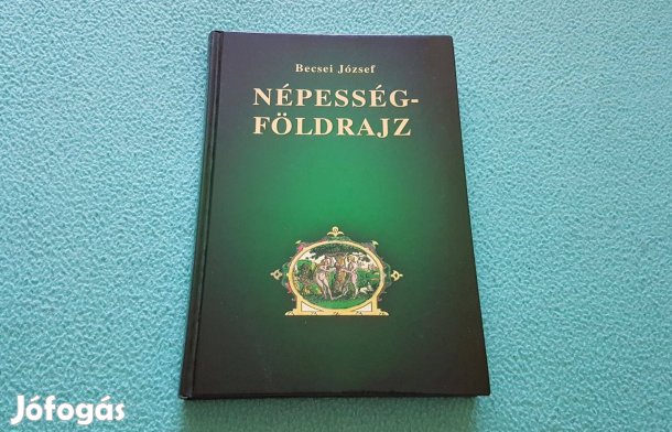 Becsei József: Népességföldrajz könyv