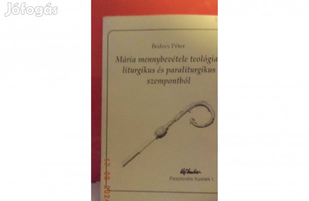 Bedecs Péter: Mária mennybemenetele teológiai, .szempontból