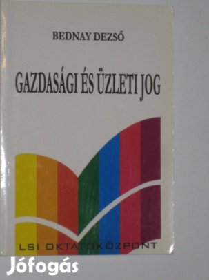 Bednay Dezső Gazdasági és üzletjog
