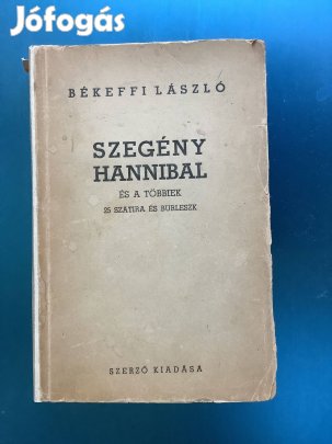 Békeffi László: Szegény Hannibal és a többiek 25 szatira és burleszk