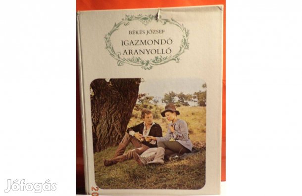Békés József: Igazmondó aranyolló