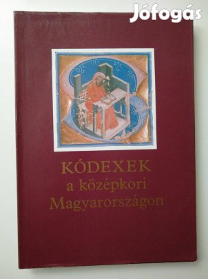 Belák Béla (szerk.) Kódexek a középkori Magyarországon