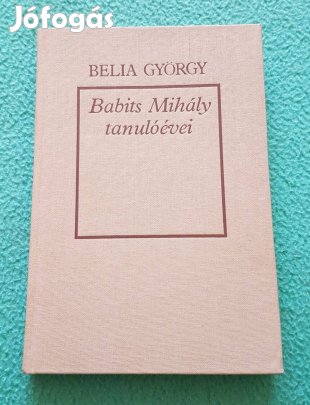 Belia György: Babits Mihály tanulóévei könyv