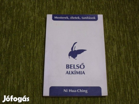 Belső alkímia - A halhatatlansághoz vezető természetes út