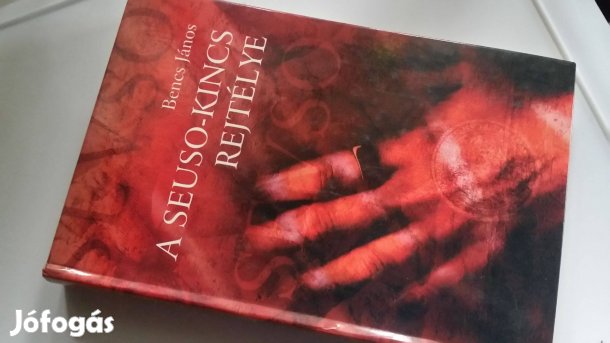 Bencs János: A Seuso-kincs rejtélye