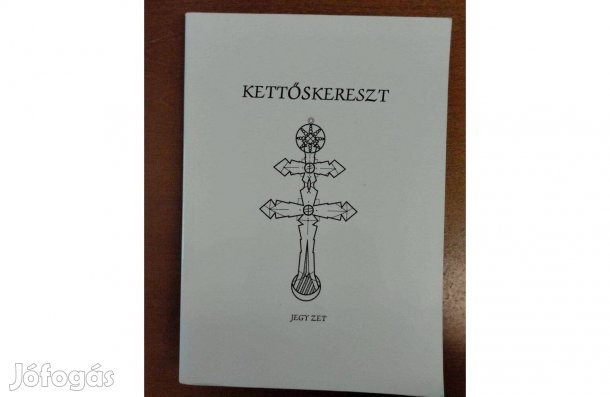 Benedek Attila Szelei István Kettőskereszt (Jegyzet)