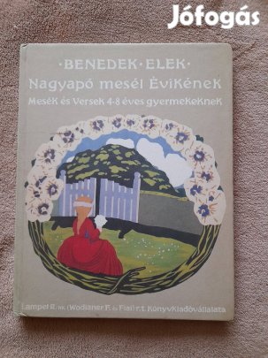 Benedek Elek: Nagyapó mesél Évikének