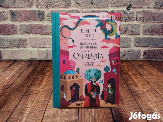 Benedek Elek - Csodalámpa