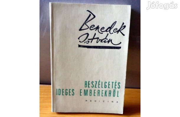 Benedek István: Beszélgetés ideges emberekről