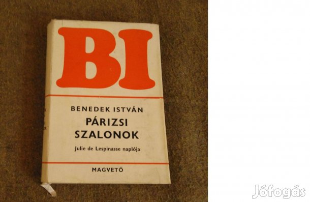 Benedek István: Párizsi szalonok (Könyv, 1973)