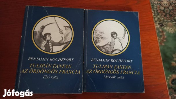 Benjamin Rochefort - Tulipán Fanfan, az ördöngös francia