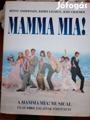Benny Anderson, Björn Ulvaeus, Judy Crajmer: Mamma MIA! album