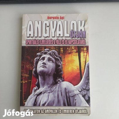 Berente Ági Angyalok útján