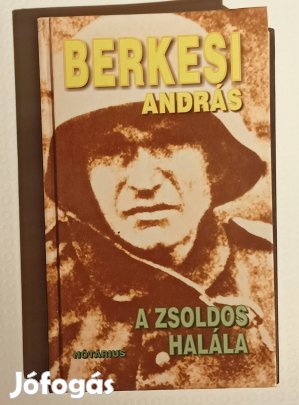 Berkesi András A zsoldos halála