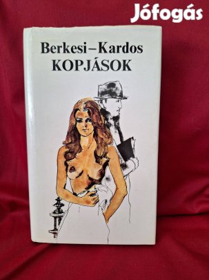 Berkesi Kardos: Kopjások
