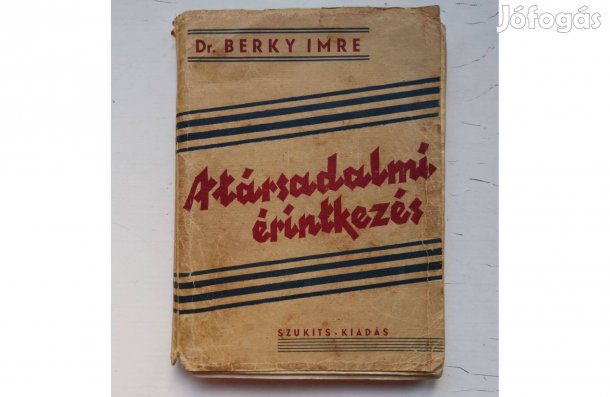 Berky Imre: A társadalmi érintkezés