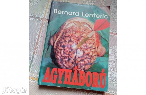 Bernard Lenteric - Agyháború