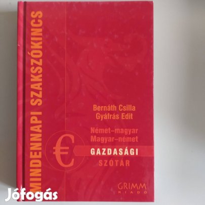 Bernáth Csilla Német-magyar - magyar-német gazdasági szótár