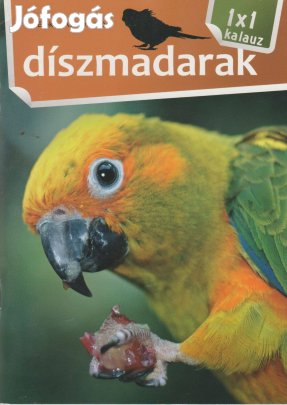 Bernáth István: Díszmadarak