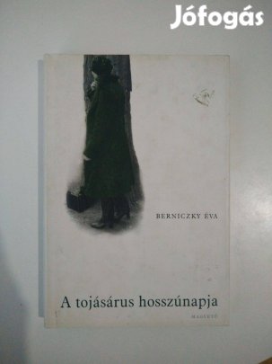 Berniczky Éva - A tojásárus hosszúnapja