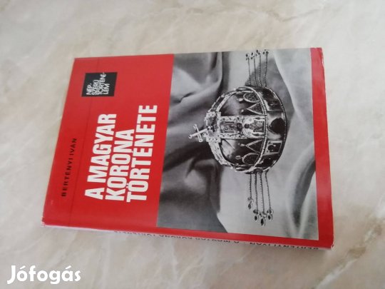 Bertényi Iván írta "A Magyar Korona Története"