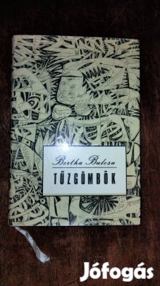 Bertha Bulcsu - Tűzgömbök