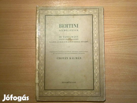 Bertini szemelvények (45 tanulmány Bertini praeludiumából) 1958
