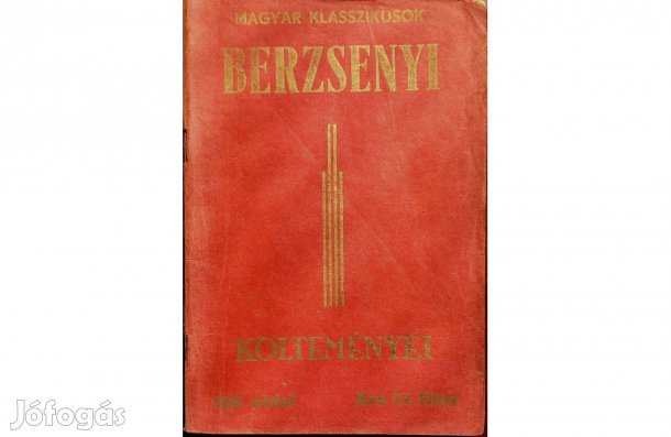 Berzsenyi költeményei - Magyar klasszikusok füzetek