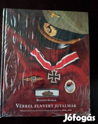 Besenyi:Vérrel Elnyert Jutalmak Német Katonai Kitüntetések S Jelvények