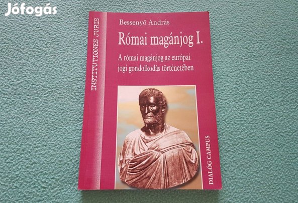 Bessenyő András: Római magánjog I. könyv
