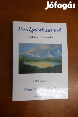 Beszélgetések Istennel 1.- Szokatlan párbeszéd