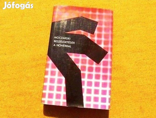 Beszélgetések a hóhérral - Kazimierz Moczarski - Könyv