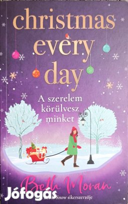 Beth Moran Christmas every day A szerelem körülvesz minket könyv