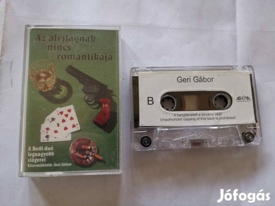 Betli Duó - Az alvilágnak nincs romantikája - kazetta MC - mulatós