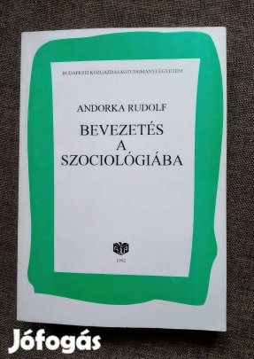 Bevezetés a szociológiába Andorka Rudolf