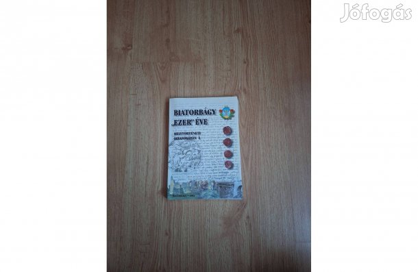 Biatorbágy ,,ezer" éve. Helytörténeti olvasókönyv I