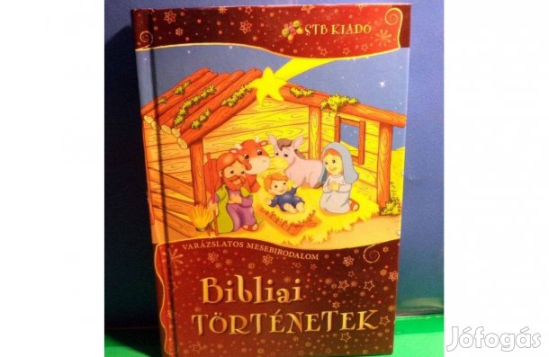 Bibliai történetek - gyermekeknek