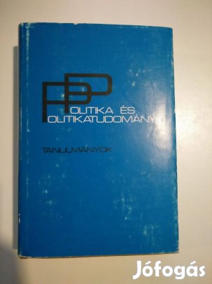 Bihari Mihály - Politika és politikatudomány