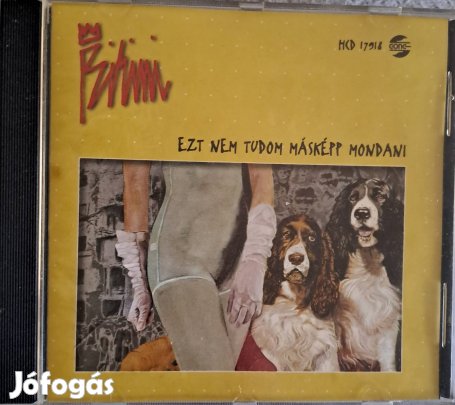 Bikini-Ezt Nem Tudom Másképp Mondani cd