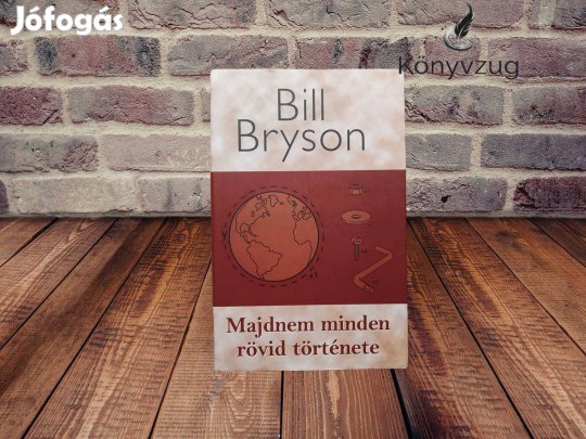Bill Bryson - Majdnem minden rövid története