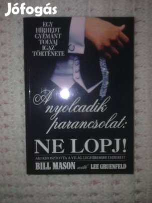 Bill Mason és Lee Gruenfeld - Ne lopj! / könyv