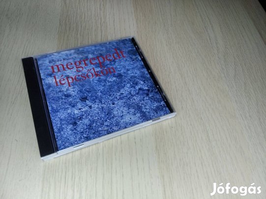 Binder Károly, Szakály Ágnes - Megrepedt lépcsőkön / CD 2005