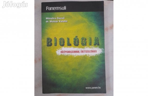 Biológia könyv Középiskolásoknak, érettségizőknek