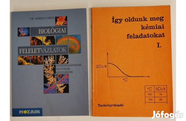 Biológiai Feleletvázlatok- így oldjunk meg kémiai feladatokat