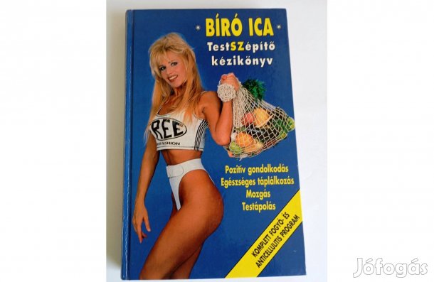 Bíró Ica: Testszépítő kézikönyv