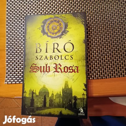 Bíró Szabolcs Sub Rosa