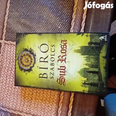 Bíró Szabolcs Sub Rosa könyv eladó 