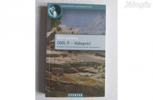 Bjorn Lomborg: Cool it Hidegvér!