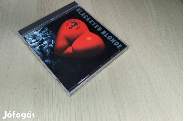 Blackeyed Blonde - Do Ya Like That Shit? - CD 1996