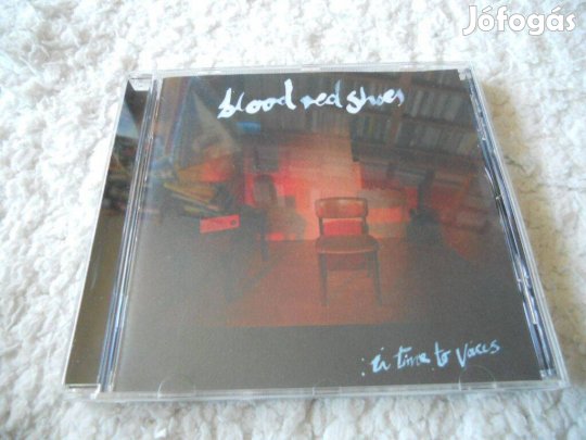 Blood RED Shoes : In time to voices CD